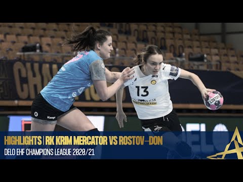 HIGHLIGHTS | RK Krim Mercator vs Rostov-don | DELO EHF Champions League 2020/21