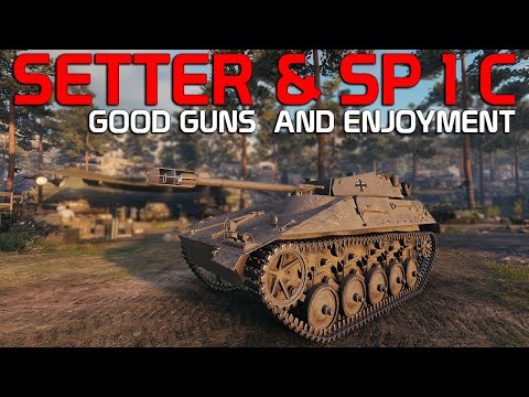Setter & SP 1 C: Good guns and other lovely things!  | World of Tanks