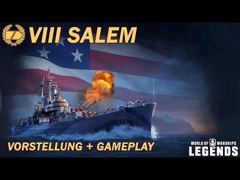 SALEM - Vorstellung und erstes Gameplay - World of Warships Legends