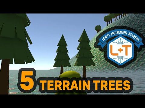 Unity Terrain Paint Trees: How to Tutorial | LewyT Amusement Academy Part 5