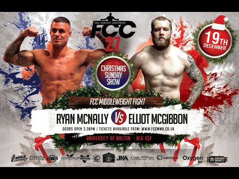 FCC 27: Ryan McNally - HAMMA vs Elliot McGibbon - Urban Knights