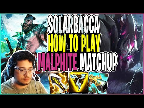 SOLARBACCA How To PLAY MALPHITE Matchup