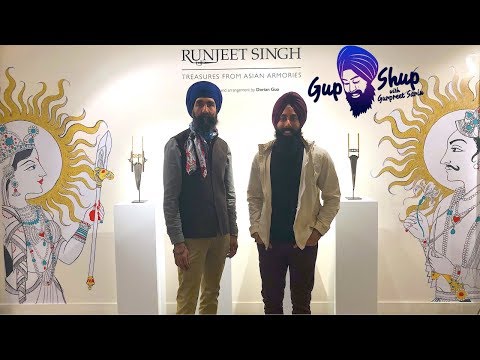 Professional Asian Arms and Armor Dealer | GupShup with Gurpreet Sarin ft. Runjeet Singh