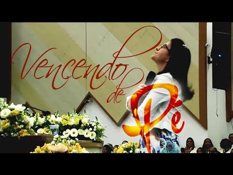 Eliã Oliveira - Vencendo de Pé | AD Belém Lapa/SP