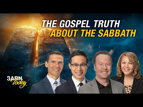 The Gospel Truth About The Sabbath