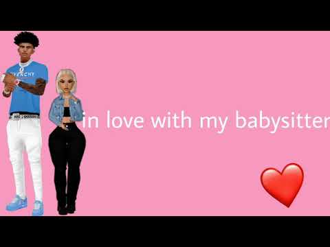 in love with my babysitter | PT 1 | IMVU SERIES