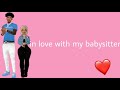 In Love With My Babysitter PT 1 IMVU SERIES