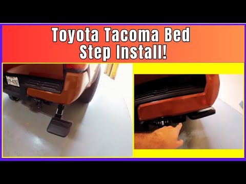 Toyota Tacoma Bed Step Install