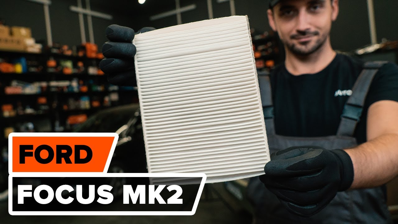 Kaip pakeisti Ford Focus MK2 salono filtro - keitimo instrukcija