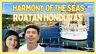 Exploring Roatan Honduras Aboard Royal Caribbean's Harmony Of The Seas!🌴| Cruise Vlog!🛳