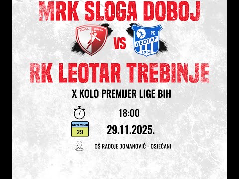 MRK Sloga Doboj vs RK Leotar Trebinje | 10. kolo PLBiH