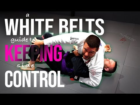 White Belt Tips For Keeping Side Control