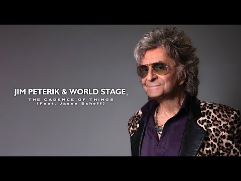 Jim Peterik & World Stage - "The Cadence of Things (Feat. Jason Scheff)" - Official Music Video
