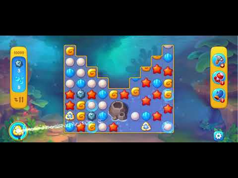 @Fishdom Level 10098 - 10099