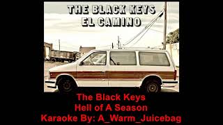 The Black Keys Hell of a Season Karaoke