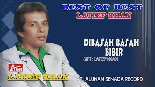 Download lagu LATIEF KHAN - DIBASAH BASAH BIBIR (  Video Musik )HD mp3