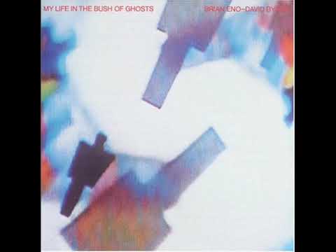 Brian Eno / David Byrne - My Life In The Bush Of Ghosts (Vinyl) Part 1 (HQ)