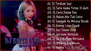Download lagu Dj Nofin Asia Terbaru 2020 Remix - Dj Nofin Asia Remix Full mp3