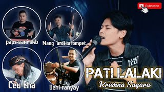 Download lagu Pati Lalaki - Krishna sagara || Cover Feat Alok Ceu eha mp3 Download lagu Pati Lalaki - Krishna sagara || Cover Feat Alok Ceu eha mp3