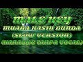 (Male Key) Muara Kasih Bunda (Slow Version - Karaoke Tanpa Vocal)