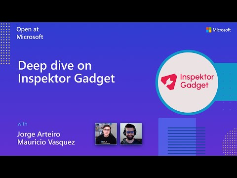 Deep dive on Inspektor Gadget
