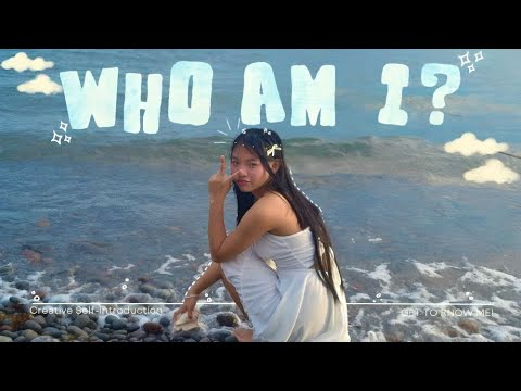 WHO AM I? - Creative Self Introduction 🐚