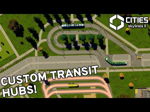 How To Build CUSTOM Transit Hubs In Cities 2! Egginburgh