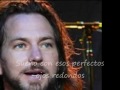 Eddie Vedder - Longing to belong (subtitulos Español)