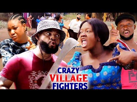 CRAZY VILLAGE FIGHTERS FULL SEASON 7&8- NEW MOVIE HIT (Flashboy/Luchy Donald) 2021 LATEST MOVIE