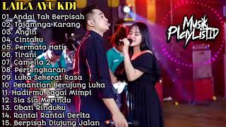 Download lagu LAILA AYU KDI FT IRWAN D'ACADEMY SIMPATIK MUSIK | ANDAI TAK BERPISAH | FULL ALBUM mp3