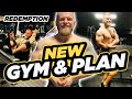 REDEMPTION EP1 - New Gym, New Training Plan, New George?