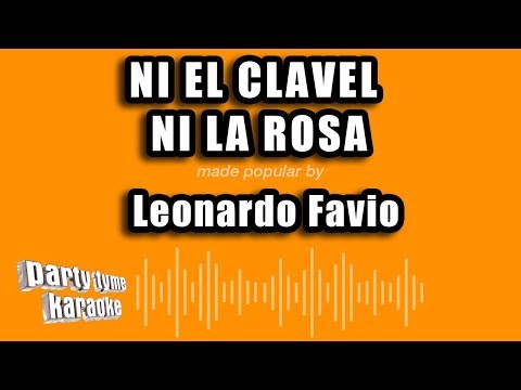 Ni El Clavel Ni La R - Pistas De Leonardo Favio