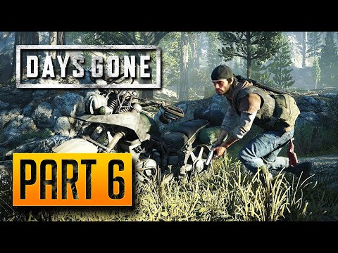 Days Gone - 100% Walkthrough Part 6: Nice And Bloody [PC]