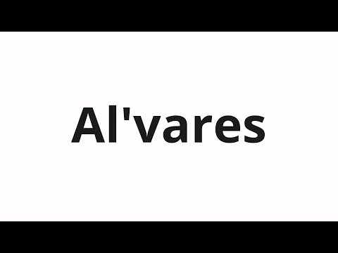 How to pronounce Al'vares | Альварес (Alvarez in Russian)