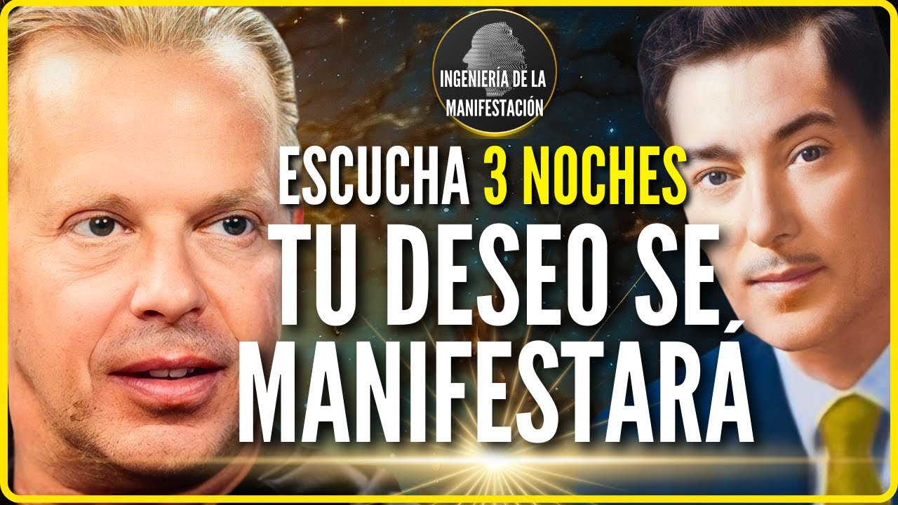 3 NOCHES PARA MANIFESTAR TU DESEO MIENTRAS DUERMES | MEDITACIÓN del Dr Joe Dispenza-Neville Goddard