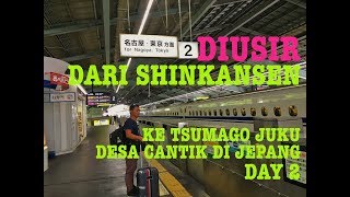 DIUSIR DARI SHINKANSEN ke Tsumago Juku Desa tercantik di Jepang Day 2 #VLOG7