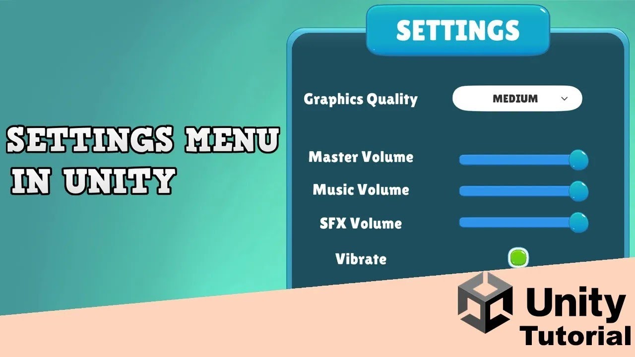 Build and code a Settings Menu | Unity Beginner Tutorial