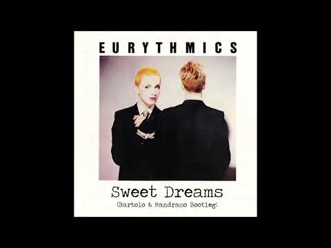 [Future Bounce] Euritmychs - Sweet Dreams (Bartolo & Mandrazo Bootleg)