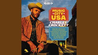 Charley Crockett Lies And Regret