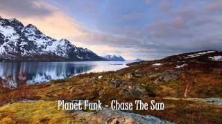 Planet Funk - Chase The Sun (Radio Edit) [UNOFFICIAL VIDEO]