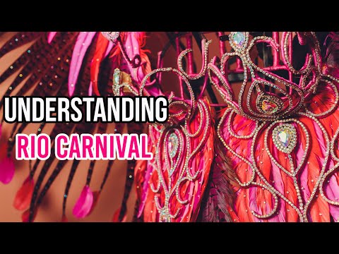 Navigating Rio Carnival - Let's Break It Down