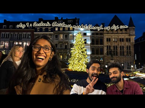 vlog9: Aachen’s Christmas Market through my digi cam📸