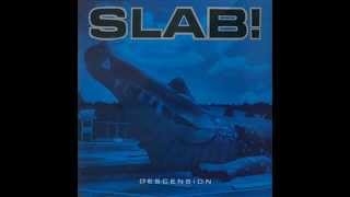 SLAB! - Big Sleeper