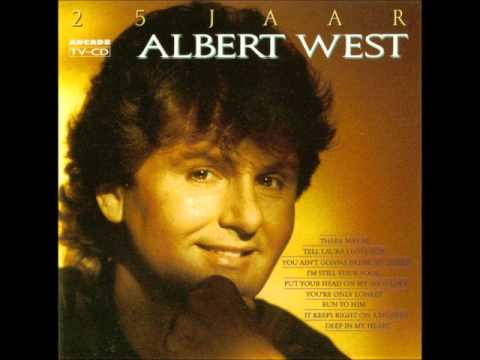 Albert West -  Just Write Him - Rip 02-09-1949 / 04-06-2015