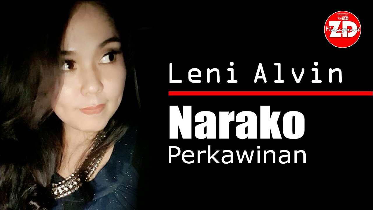 LENI ALVIN, DANGDUT MINANG narako perkawinan cipt fery aw lirik erman