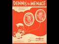 Rosemary Clooney & Jimmy Boyd  : Dennis The Menace
