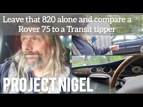 Leave that 820 alone and compare a Rover 75 to a Transit tipper.