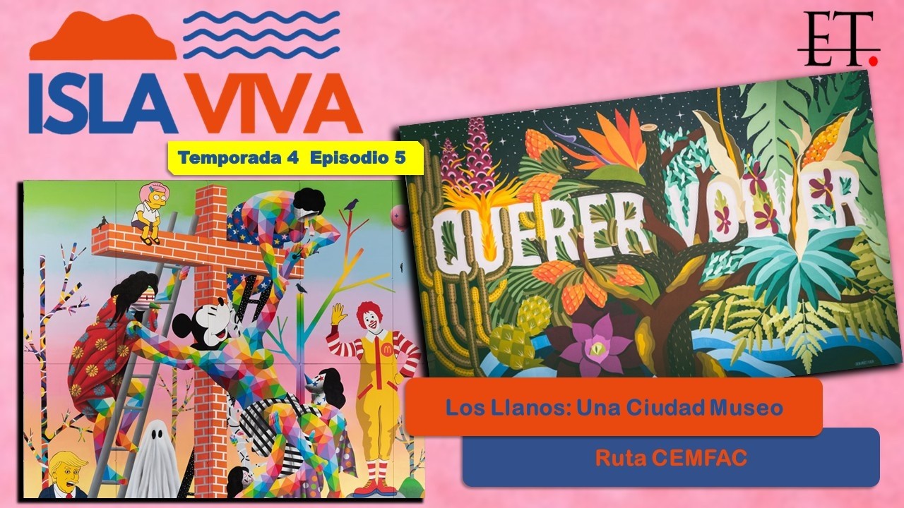 [T04xE05] ISLA VIVA: CEMFAC: cuando la ciudad se convierte en museo