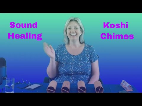Sound healing with Koshi Chimes by #CarolCumber