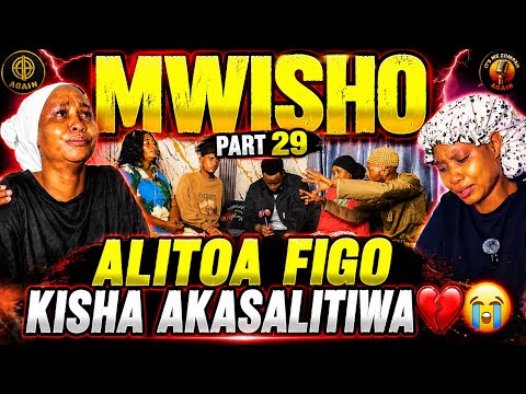 ALITOA FIGO KISHA AKASALITIWA 💔😭 | part 29 full video 